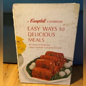 2/$40 Campbell’s Soup “Easy Ways to Delicious Meals” cookbook